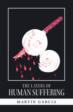 The Layers of Human Suffering (eBook, ePUB)