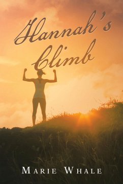 Hannah's Climb (eBook, ePUB) - Whale, Marie