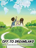 Off to Dreamland (eBook, ePUB)