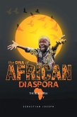 The Dna of African Diaspora (eBook, ePUB) The Dna of African Diaspora (eBook, ePUB)