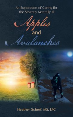 Apples and Avalanches (eBook, ePUB) - Scherf Lpc, Heather