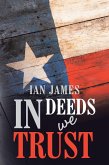 In Deeds We Trust (eBook, ePUB)