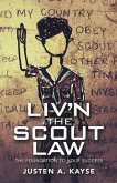 Liv'n the Scout Law (eBook, ePUB)