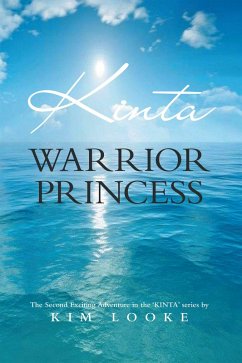 Kinta - Warrior Princess (eBook, ePUB) - Looke, Kim