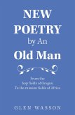 New Poetry by an Old Man (eBook, ePUB)