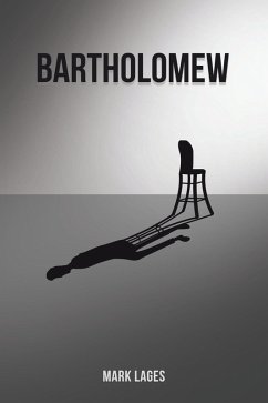 Bartholomew (eBook, ePUB) - Lages, Mark