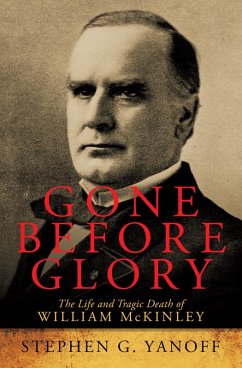 Gone Before Glory (eBook, ePUB) - Yanoff, Stephen G.