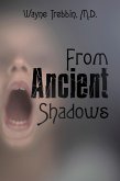 From Ancient Shadows (eBook, ePUB)