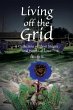 Living off the Grid (eBook, ePUB) - Bild 1