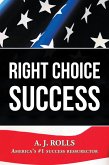 Right Choice Success (eBook, ePUB)