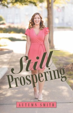 Still Prospering (eBook, ePUB) - Smith, Autumn
