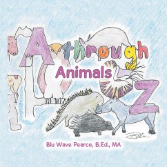 A Through Z (eBook, ePUB) - Pearce B. Ed. MA, Blu Wave