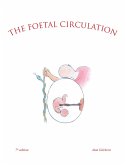 The Foetal Circulation (eBook, ePUB)