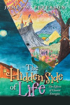 The Hidden Side of Life (eBook, ePUB)