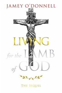 Living for the Lamb of God (eBook, ePUB)