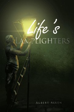 Life's Lamplighters (eBook, ePUB) - Allen, Albert