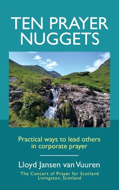 Ten Prayer Nuggets (eBook, ePUB) - Vuuren, Lloyd Jansen van