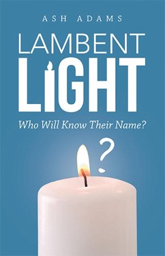 Lambent Light (eBook, ePUB) - Adams, Ash