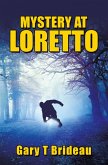 Mystery at Loretto (eBook, ePUB) Mystery at Loretto (eBook, ePUB)
