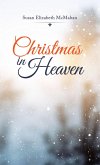 Christmas in Heaven (eBook, ePUB)