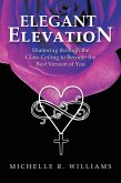 Elegant Elevation (eBook, ePUB)