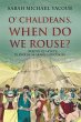 O' Chaldeans, When Do We Rouse? (eBook,... - Bild 1