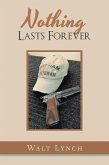 Nothing Lasts Forever (eBook, ePUB)