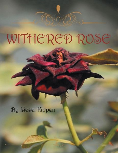 Withered Rose (eBook, ePUB) Withered Rose (eBook, ePUB)