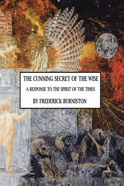 The Cunning Secret of the Wise (eBook, ePUB) - Burniston, Frederick