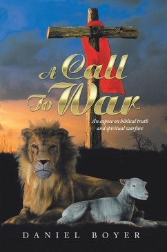 A Call to War (eBook, ePUB) - Boyer, Daniel