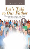 Let's Talk to Our Father (eBook, ePUB)