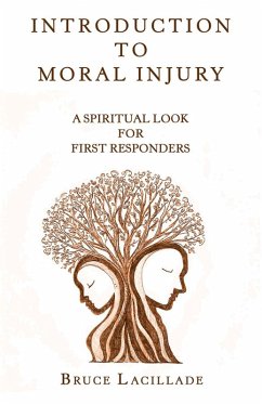 Introduction to Moral Injury (eBook, ePUB) - Lacillade, Bruce