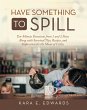 Have Something to Spill (eBook, ePUB) - Bild 1