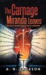 The Carnage Miranda Leaves (eBook, ePUB) - Bild 1