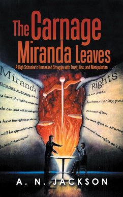 The Carnage Miranda Leaves (eBook, ePUB) - Jackson, A. N.
