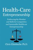 Health-Care Entrepreneurship (eBook, ePUB)