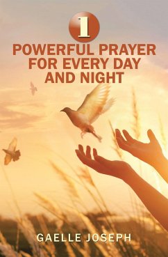 1 Powerful Prayer for Every Day and Night (eBook, ePUB) Cover 1 Powerful Prayer for Every Day and Night (eBook, ePUB)