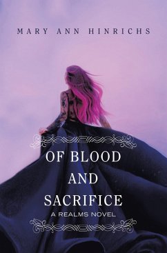 Of Blood and Sacrifice (eBook, ePUB) - Hinrichs, Mary Ann