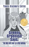 Greeny Greenleaf Says, &quote;The Best Gift Ever is in My Bathtub.&quote; (eBook, ePUB)