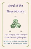 Spiral of the Three Mothers (eBook, ePUB)