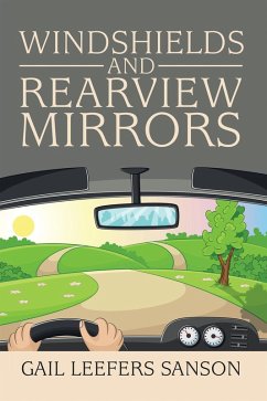 Windshields and Rearview Mirrors (eBook, ePUB)