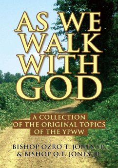 As We Walk with God (eBook, ePUB) - Jones Sr., Bishop Ozro T.; Jones Jr., Bishop O. T.