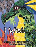 I Wish... (eBook, ePUB)