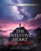 The Intuitive Heart Revolution (eBook, ePUB)