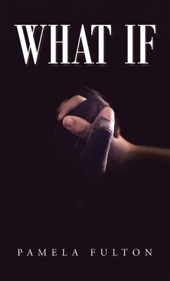 What If (eBook, ePUB) - Fulton, Pamela