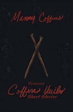 Coffin Nails Short Stories (eBook, ePUB)