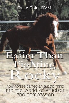 Easier Than Fighting Rocky (eBook, ePUB) - Cole DVM, Duke
