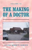 The Making of a Doctor (eBook, ePUB)