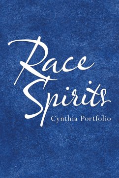 Race Spirits (eBook, ePUB) - Portfolio, Cynthia