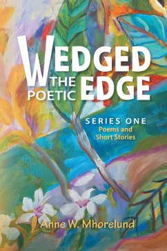Wedged the Poetic Edge (eBook, ePUB)